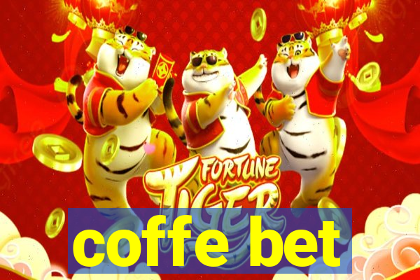 coffe bet